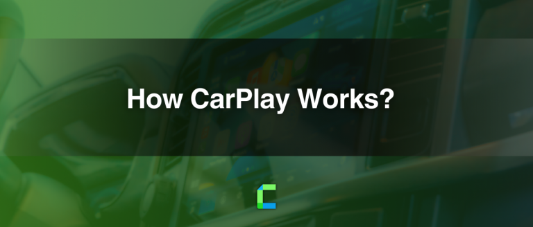 Comment fonctionne Carplay? Mécanisme expliqué de manière simplement et élaborée