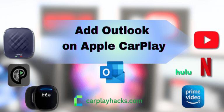 Guide pour ajouter Outlook à Apple Carplay